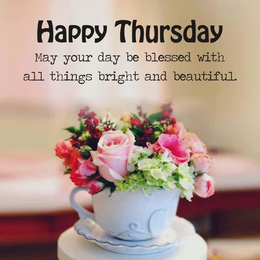 Happy Thursday Blessings