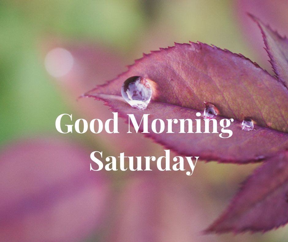 Saturday blessing
